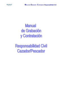Manual de Grabación / Contratación Responsabilidad Civil