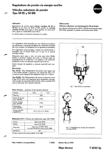 Reguladores de presión sin energía auxiliar Válvulas