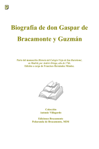 Biografía de don Gaspar de Bracamonte y Guzmán