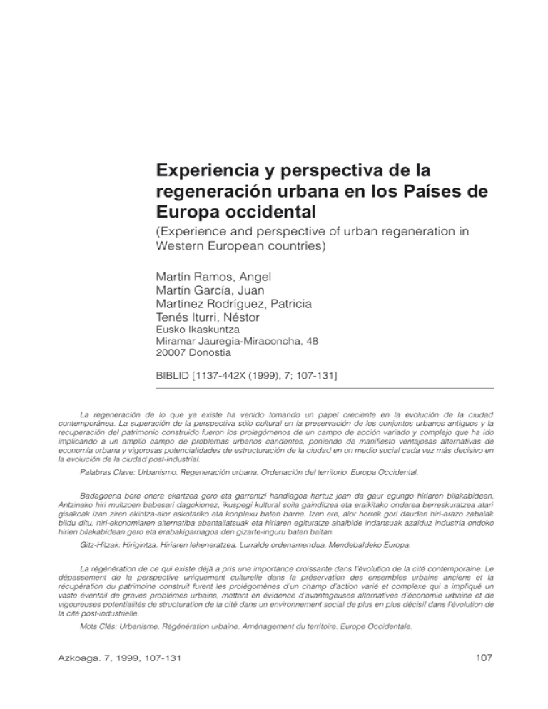 Experiencia Y Perspectiva De La Regeneración Urbana En