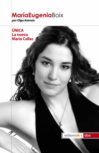 ÚNICA La nueva María Callas