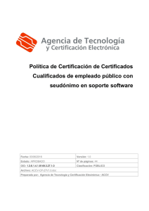 Certificados Cualificados de empleado público con seudónimo en