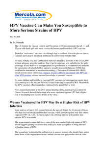HPV Vaccine Can Make You Susceptible to More Serious Strains of