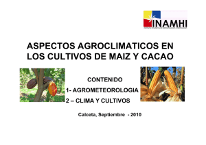 aspectos agroclimaticos en los cultivos de maiz y cacao los