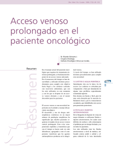 Acceso venoso prolongado en el paciente oncológico