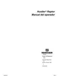 Hustler ® Raptor Manual del operador