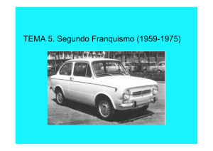 TEMA 5. Segundo Franquismo (1959