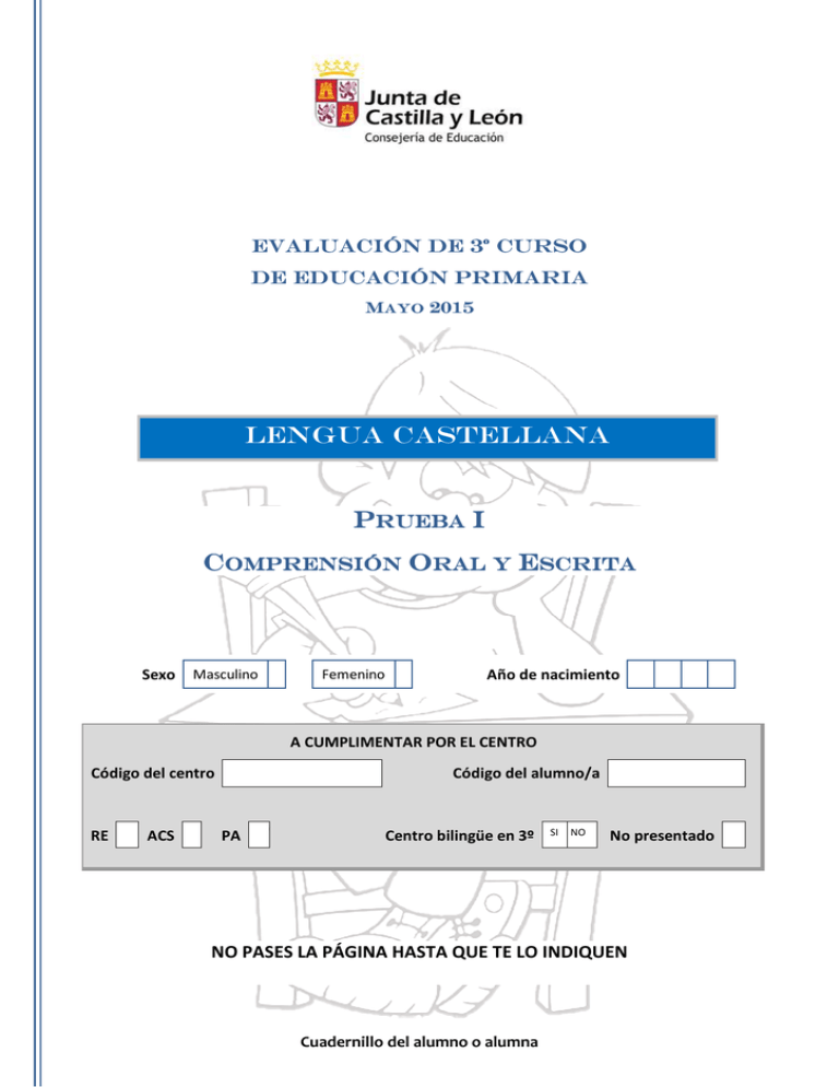 Prueba I: Comprensión Oral Y Escrita