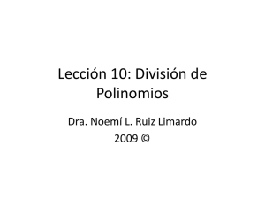 Lección 10: División de Polinomios