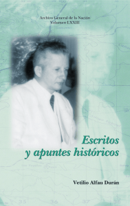 vol 73. Escritos y Apuntes HistÃ³ricos. Vetilio Alfau DurÃ¡n