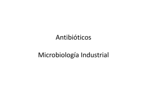 Antibióticos Microbiología Industrial