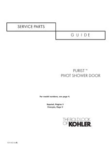 SERVICE PARTS GUIDE PURISTt PIVOT SHOWER DOOR