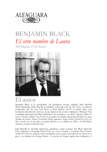BENJAMIN BLACK El otro nombre de Laura El autor