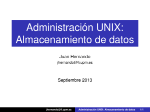 Administración UNIX: Almacenamiento de datos