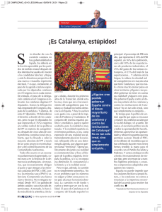 ¡Es Catalunya, estúpidos!
