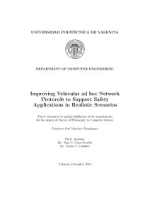 Improving Vehicular ad hoc Network Protocols to Support Safety