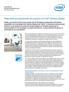 Mejorando las experiencias de usuarios con Intel® Wireless Display