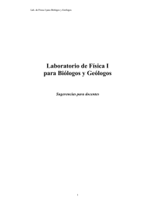 Laboratorio de Física I para Biólogos y Geólogos