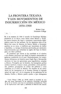 la frontera texana y los movimientos de insurrección en méxico