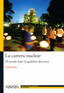 La carrera nuclear (primer capítulo)