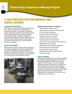 Onsite Energy Corporation enManage Program A TRUE MEASURE