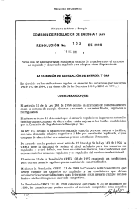 RESOLUCIÓN No. 1-8 5 ¡DE 2009 - CREG Comisión de Regulación