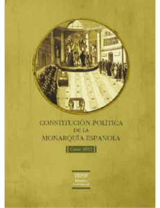 Constitución Política de la Monarquía Española. Cádiz 1812 (2012)