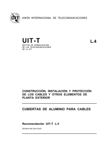UIT-T Rec. L.4 (11/88) Cubiertas de aluminio para cables