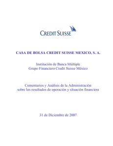 CASA DE BOLSA CREDIT SUISSE MEXICO, S. A. Institución de