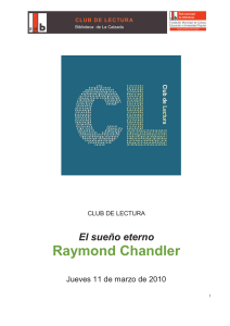 Raymond Chandler - Club de Lectura Biblioteca La Calzada