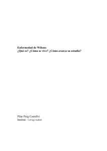 Enfermedad de Wilson: ¿Qué es? ¿Cómo se vive? ¿Cómo avanza