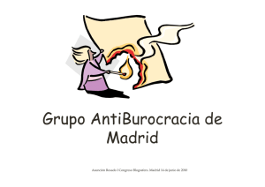 G A tiB i d Grupo AntiBurocracia de Madrid