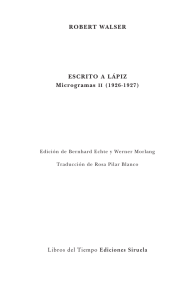 ROBERT WALSER ESCRITO A LÁPIZ Microgramas II (1926