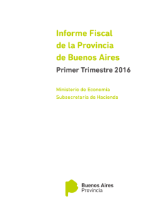 Informe Fiscal I trimestre 2016