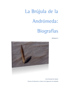 La Brújula de la Andrómeda: Biografías
