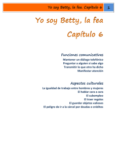 Yo soy Betty, la fea. Capítulo 6 6