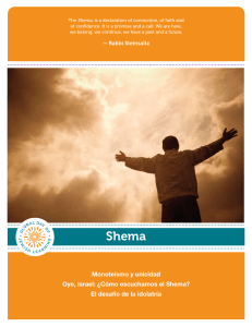 Monoteísmo y unicidad Oye, Israel: ¿Cómo escuchamos el Shema
