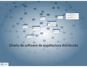 Diseño de software de arquitectura distribuida