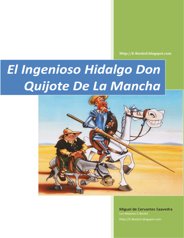 El Ingenioso Hidalgo Don Quijote De La Mancha