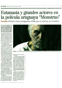 Eutanasia y grandes actores en la película uruguaya “Monstruo”