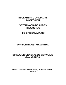 REGLAMENTO OFICIAL DE INSPECCIÓN VETERINARIA DE AVES