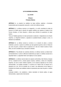 LEY DE DEFENSA NACIONAL. Ley 23.554 TÍTULO I Principios