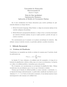 Universidad de Montevideo Macroeconom´ıa II Optimización