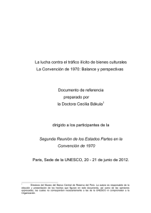 La lucha contra el tráfico ilícito de bienes culturales La Convención