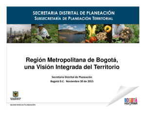 Cesar Ruiz - Región Metropolitana de Bogotá, una visión Integrada