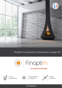 Finoptim incorpora la chimenea en el siglo XXI
