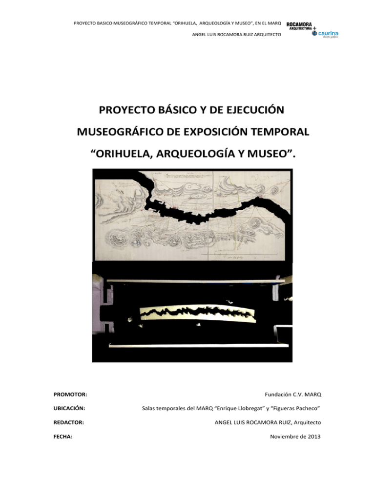 Proyecto Básico Y De Ejecución Museográfico De Exposición