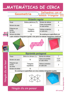 Octaedro regular Bipirámide pentagonal