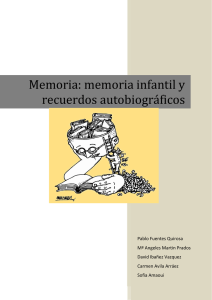 Memoria: memoria infantil y recuerdos autobiográficos
