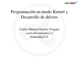 Programación en modo Kernel y Desarrollo de drivers